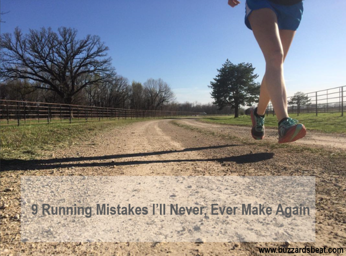 9 Running Mistakes I’ll Never, Ever Make Again