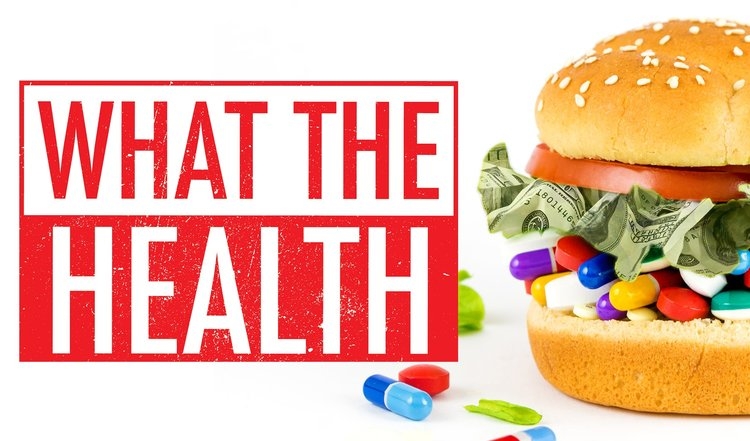 Exposing the Shameful Lies in “What the Health”
